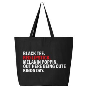 Black Red Lipstick Melanin Poppin Out Here Being Cute 25L Jumbo Tote