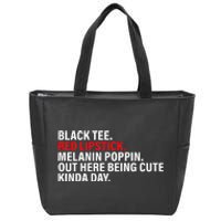 Black Red Lipstick Melanin Poppin Out Here Being Cute Zip Tote Bag