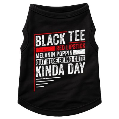 Black Red Lipstick Melanin Poppin Out Here Being Doggie Tank