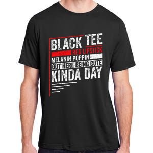 Black Red Lipstick Melanin Poppin Out Here Being Adult ChromaSoft Performance T-Shirt