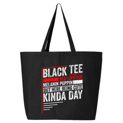 Black Red Lipstick Melanin Poppin Out Here Being 25L Jumbo Tote
