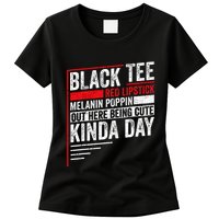 Black Red Lipstick Melanin Poppin Out Here Being Womens T-Shirt