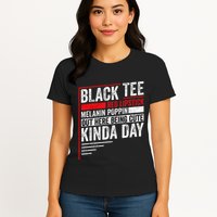 Black Red Lipstick Melanin Poppin Out Here Being Womens T-Shirt