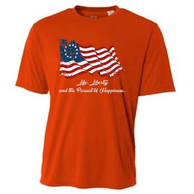 Betsy Ross Life Liberty And The Pursuit Of Happiness Flag Cooling Performance Crew T-Shirt