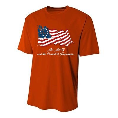 Betsy Ross Life Liberty And The Pursuit Of Happiness Flag Performance Sprint T-Shirt