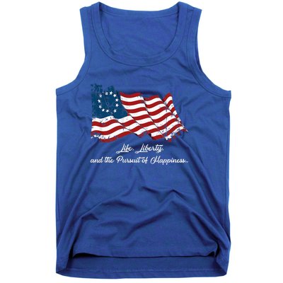 Betsy Ross Life Liberty And The Pursuit Of Happiness Flag Tank Top