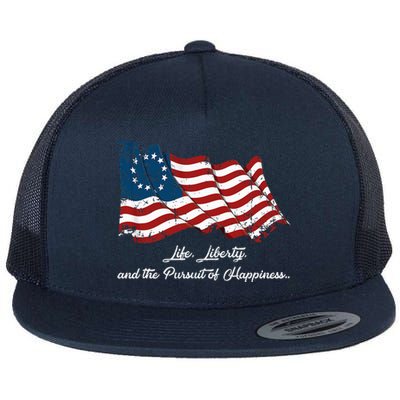 Betsy Ross Life Liberty And The Pursuit Of Happiness Flag Flat Bill Trucker Hat