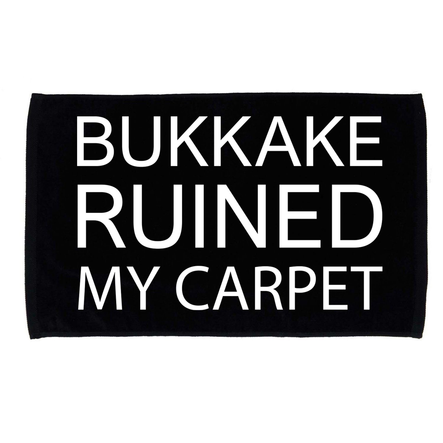 Bukkake Ruined My Carpet Funny Offensive Saying Microfiber Hand Towel