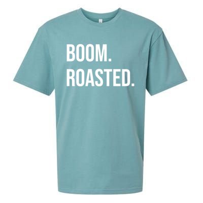 Boom Roasted Meaningful Gift Sueded Cloud Jersey T-Shirt