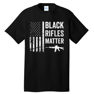 Black Rifles Matter Funny Pro Gun Rights American Flag Tall T-Shirt