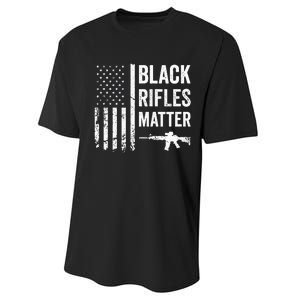 Black Rifles Matter Funny Pro Gun Rights American Flag Performance Sprint T-Shirt