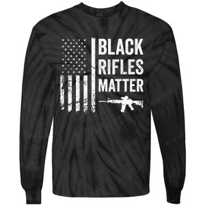 Black Rifles Matter Funny Pro Gun Rights American Flag Tie-Dye Long Sleeve Shirt