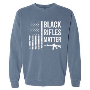 Black Rifles Matter Funny Pro Gun Rights American Flag Garment-Dyed Sweatshirt