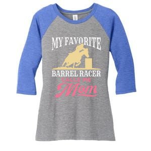 Barrel Racing Mom Horse Favorite Barrel Racer Mother's Day Gift Women's Tri-Blend 3/4-Sleeve Raglan Shirt