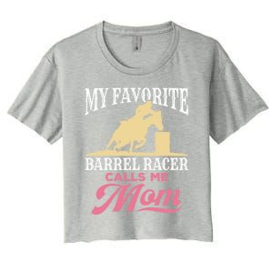 Barrel Racing Mom Horse Favorite Barrel Racer Mother's Day Gift Women's Crop Top Tee