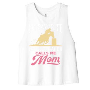 Barrel Racing Mom Horse Favorite Barrel Racer Mother's Day Gift Women's Racerback Cropped Tank