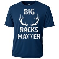 Big Racks Matter Funny Deer Buck Hunting Men Hunter Cooling Performance Crew T-Shirt