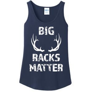 Big Racks Matter Funny Deer Buck Hunting Men Hunter Ladies Essential Tank