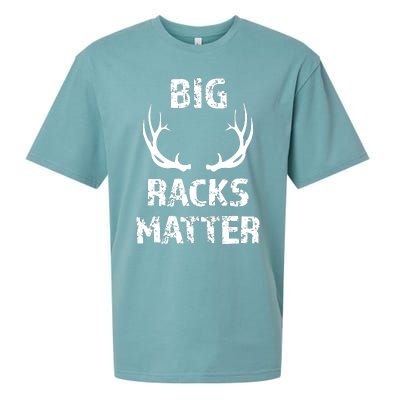 Big Racks Matter Funny Deer Buck Hunting Hunter Sueded Cloud Jersey T-Shirt