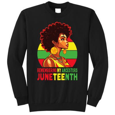 Black  Remembering My Ancestors Juneteenth Tall Sweatshirt