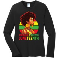 Black  Remembering My Ancestors Juneteenth Ladies Long Sleeve Shirt