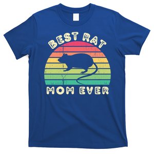 Best Rat Mom Ever Mothers Day Gift T-Shirt