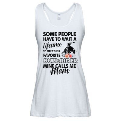 Bull Rider Mom Some People Have To Wait A Lifetime Xmas Ladies Essential Flowy Tank