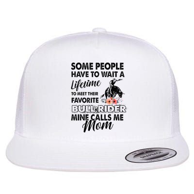 Bull Rider Mom Some People Have To Wait A Lifetime Xmas Flatbill Hat