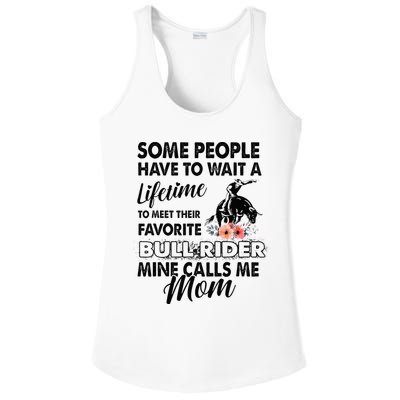 Bull Rider Mom Some People Have To Wait A Lifetime Xmas Ladies PosiCharge Competitor Racerback Tank