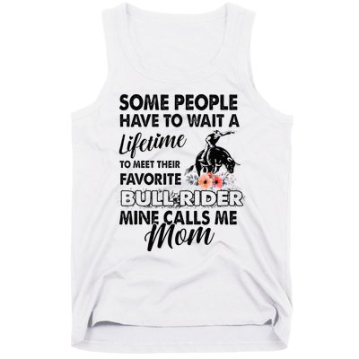 Bull Rider Mom Some People Have To Wait A Lifetime Xmas Tank Top