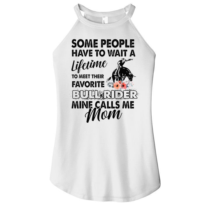 Bull Rider Mom Some People Have To Wait A Lifetime Xmas Women's Perfect Tri Rocker Tank