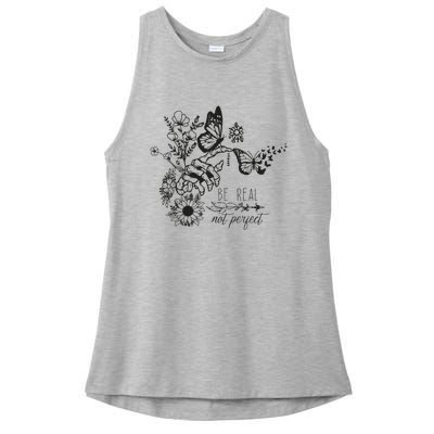 Be Real Not Perfect Self Love Ladies PosiCharge Tri-Blend Wicking Tank