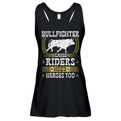Bullfighter Riders Need Heroes Rodeo Clown Bullfighting Ladies Essential Flowy Tank