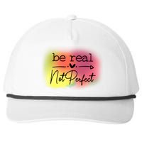 Be Real Not Perfect Snapback Five-Panel Rope Hat