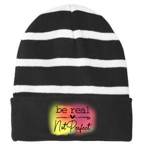 Be Real Not Perfect Striped Beanie with Solid Band