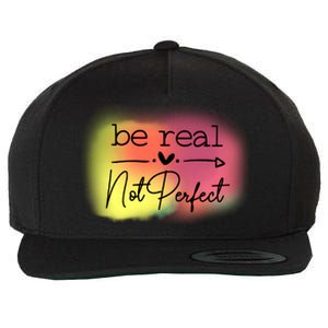 Be Real Not Perfect Wool Snapback Cap