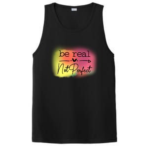 Be Real Not Perfect Gift PosiCharge Competitor Tank