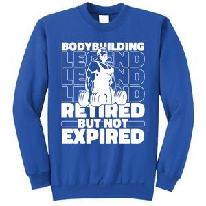 Bodybuilding Retired Natural Gymlife Gift Gym Bodybuilder Gift Sweatshirt