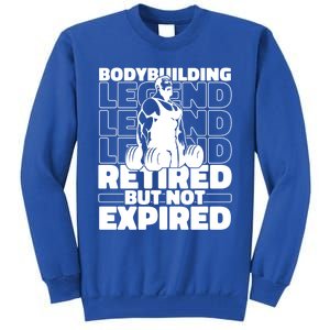 Bodybuilding Retired Natural Gymlife Gift Gym Bodybuilder Gift Tall Sweatshirt