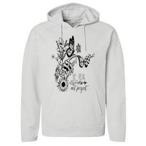 Be Real Not Perfect Self Love Performance Fleece Hoodie