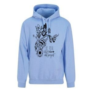 Be Real Not Perfect Self Love Unisex Surf Hoodie