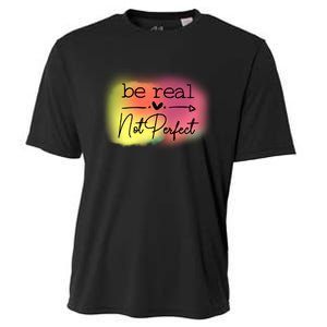 Be Real Not Perfect Cooling Performance Crew T-Shirt