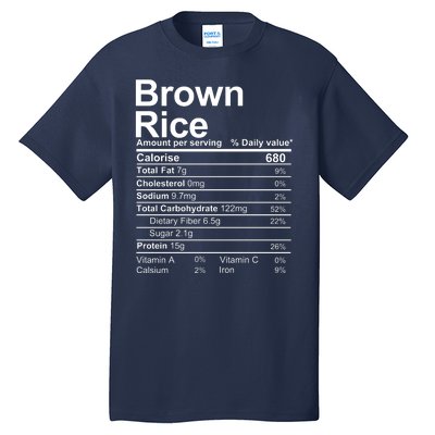 Brown Rice Nutrition Facts Label Tall T-Shirt