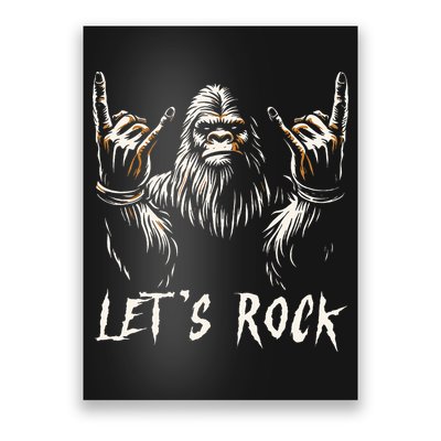 Bigfoot Rock On Funny Sasquatch Rock and Roll Let's Rock Poster