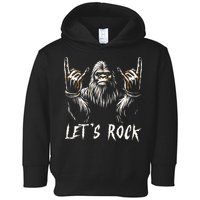 Bigfoot Rock On Funny Sasquatch Rock and Roll Let's Rock Toddler Hoodie