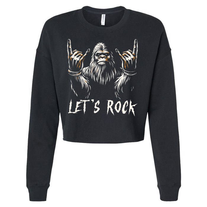 Bigfoot Rock On Funny Sasquatch Rock and Roll Let's Rock Cropped Pullover Crew