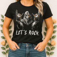 Bigfoot Rock On Funny Sasquatch Rock and Roll Let's Rock Womens T-Shirt