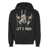 Bigfoot Rock On Funny Sasquatch Rock And Roll LetS Rock Garment-Dyed Fleece Hoodie