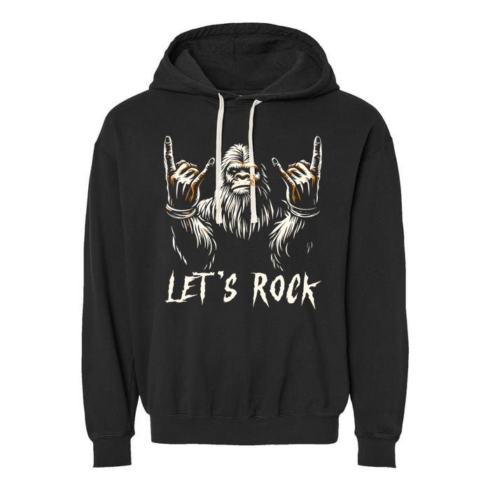 Bigfoot Rock On Funny Sasquatch Rock And Roll LetS Rock Garment-Dyed Fleece Hoodie