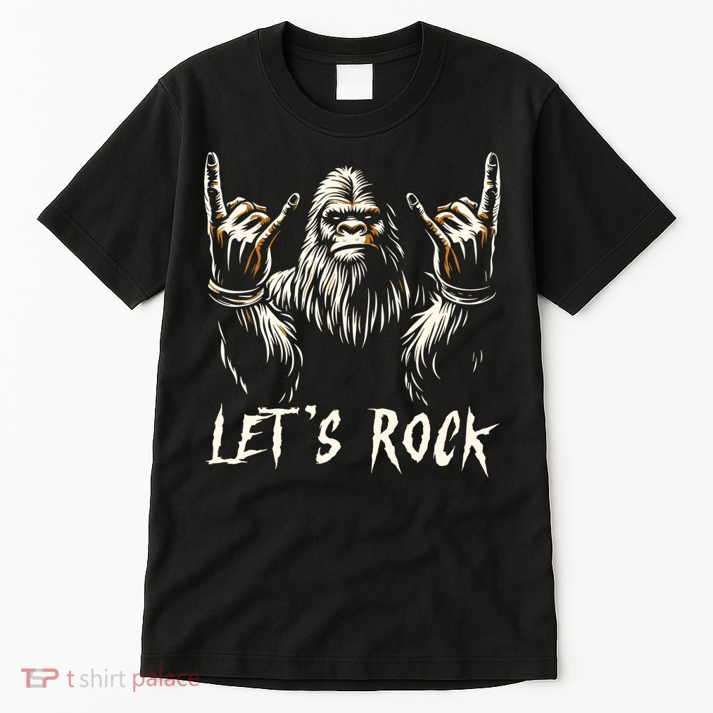Bigfoot Rock On Funny Sasquatch Rock And Roll LetS Rock Tall T-Shirt